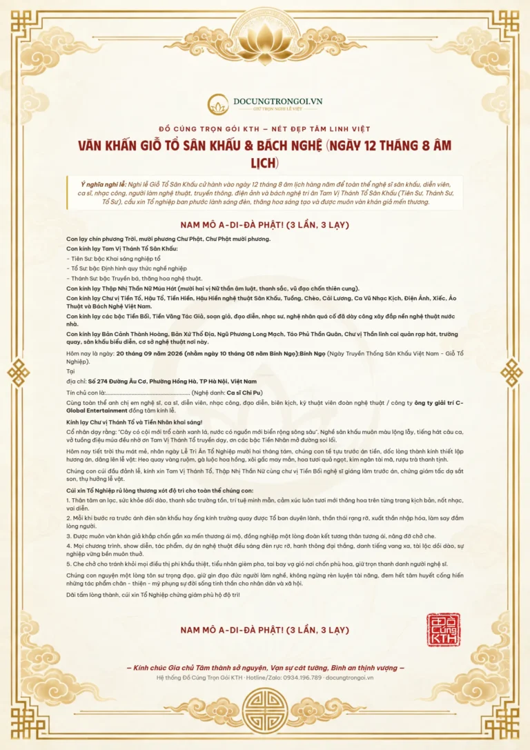 Bài Văn Khấn Giỗ Tổ Nghề Sân Khấu & Cách Sắm Lễ Linh Nghiệm 2026